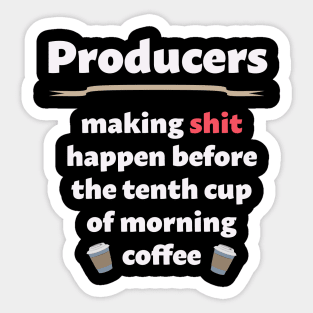 Producers Produce Sticker